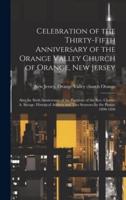 Celebration of the Thirty-Fifth Anniversary of the Orange Valley Church of Orange, New Jersey