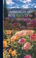 Annual of the Rose Society of Ontario. -; Volume 1919