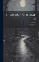 Le Moine Volume 1-2