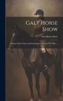 Galt Horse Show