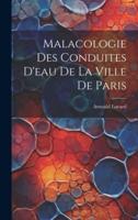Malacologie Des Conduites D'eau De La Ville De Paris