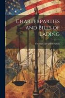 Charterparties and Bills of Lading