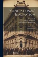 "Generational" Innovation