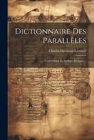 Dictionnaire Des Parallèles