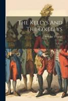 The Kellys And The O'kellys
