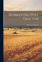 Rumely Oil-Pull Tractor