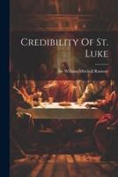 Credibility Of St. Luke