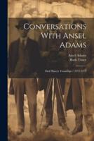 Conversations With Ansel Adams