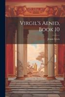 Virgil's Aenid, Book 10