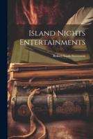 Island Nights Entertainments