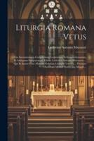 Liturgia Romana Vetus