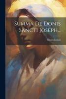 Summa De Donis Sancti Joseph...