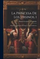 La Princesa De Los Ursinos, 1