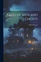 Tales of Men and Ghosts