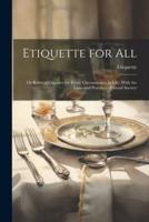 Etiquette for All