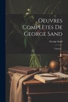 Oeuvres Complètes De George Sand