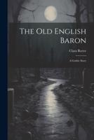 The Old English Baron