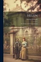 Helen; Or, Temper and Its Consequences