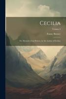 Cecilia; Or, Memoirs of an Heiress, by the Author of Evelina; Volume 3