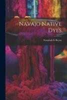 Navajo Native Dyes