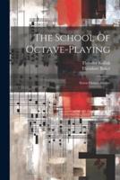 The School Of Octave-Playing