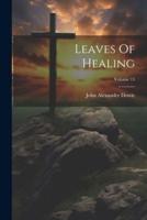 Leaves Of Healing; Volume 15