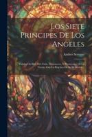 Los Siete Principes De Los Angeles