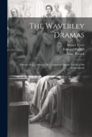 The Waverley Dramas