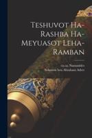 Teshuvot Ha-Rashba Ha-Meyuasot Leha-Ramban