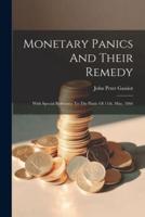 Monetary Panics And Their Remedy
