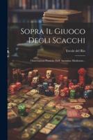 Sopra Il Giuoco Degli Scacchi