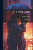 The Twin Soul