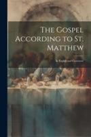 The Gospel According to St. Matthew