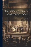 La Locandiera Di Carlo Goldoni