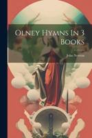 Olney Hymns In 3 Books
