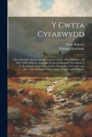 Y Cwtta Cyfarwydd