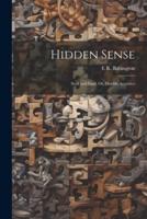 Hidden Sense