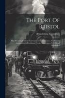 The Port Of Bristol