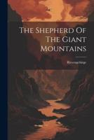 The Shepherd Of The Giant Mountains