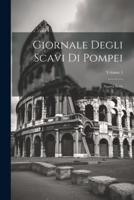 Giornale Degli Scavi Di Pompei