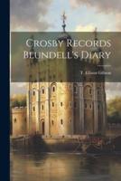 Crosby Records Blundell's Diary
