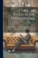 Etudes De Psychologie Expérimentale