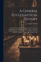 A General Ecclesiastical History