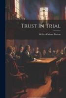 Trust In Trial