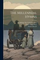 The Millennial Hymns