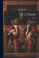 De L'Orme; Volume 3