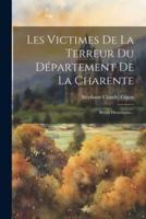 Les Victimes De La Terreur Du Département De La Charente