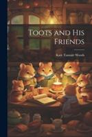 Toots and His Friends