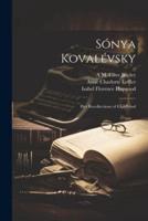 Sónya Kovalévsky; Her Recollections of Childhood