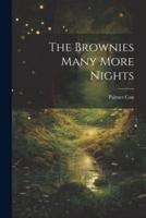 The Brownies Many More Nights